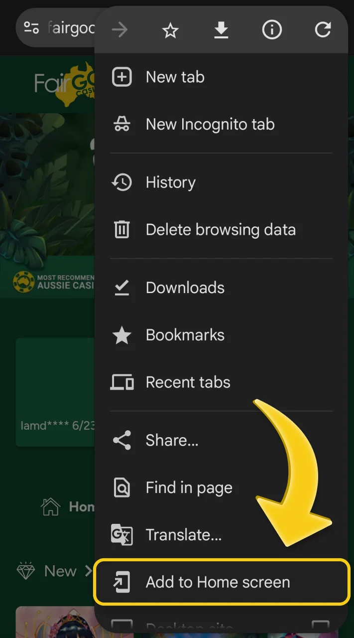 Find and select "Add to Home Screen" to create a bookmark for Fair Go.