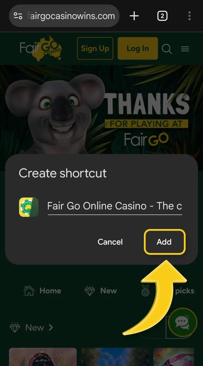 Tap "Add" to save Fair Go on your Android device.