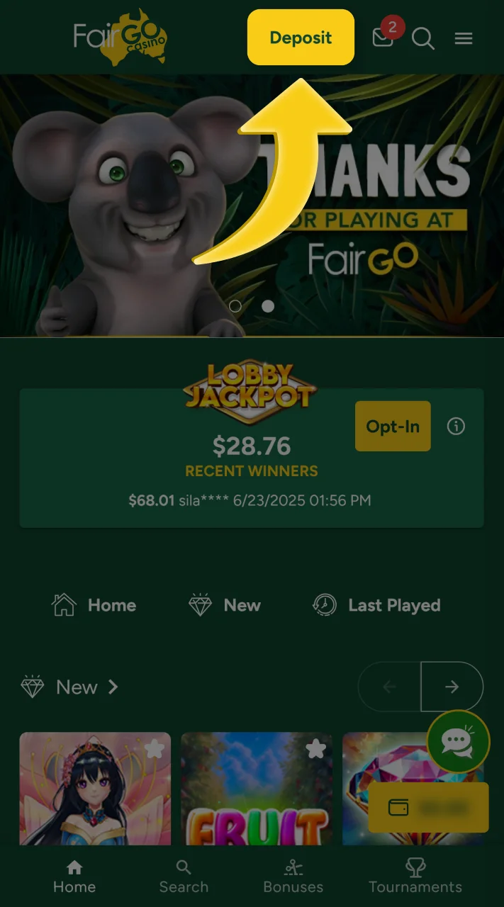 Add money to your Fair Go account.